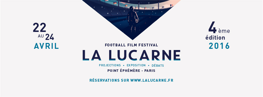 la lucarne, festival la lucarne, culture foot, football et cinéma, point éphémère, dorian beaune, la buvette, gustave le populaire, cultrue populaire